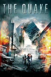 دانلود فیلم The Quake 2018