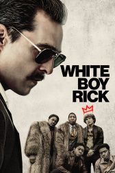 دانلود فیلم White Boy Rick 2018