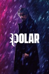 دانلود فیلم Polar 2019