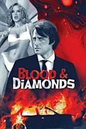 دانلود فیلم Blood and Diamonds 1977