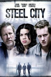 دانلود فیلم Steel City 2006