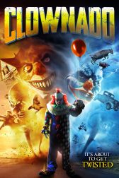 دانلود فیلم Clownado 2019