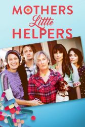 دانلود فیلم Mother’s Little Helpers 2019