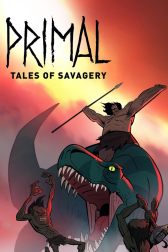 دانلود فیلم Primal: Tales of Savagery 2019