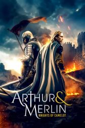 دانلود فیلم Arthur & Merlin: Knights of Camelot 2020