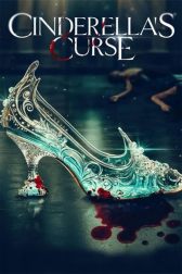 دانلود فیلم Cinderella’s Curse 2024