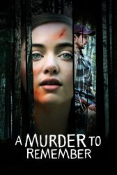 دانلود فیلم Ann Rule’s A Murder to Remember 2020