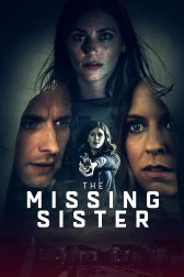 دانلود فیلم The Missing Sister 2019