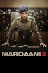 دانلود فیلم Mardaani 2 2019