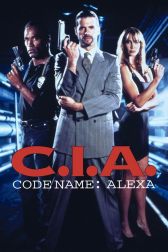 دانلود فیلم CIA Code Name: Alexa 1992