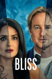 دانلود فیلم Bliss 2021