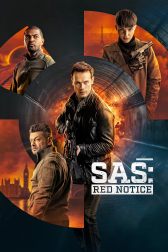 دانلود فیلم SAS: Red Notice 2021