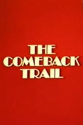 دانلود فیلم The Comeback Trail 1982