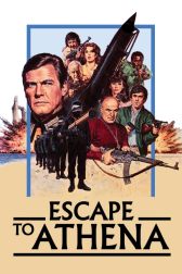 دانلود فیلم Escape to Athena 1979