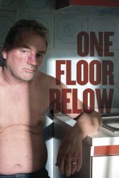 دانلود فیلم One Floor Below 2015