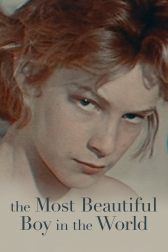 دانلود فیلم The Most Beautiful Boy in the World 2021