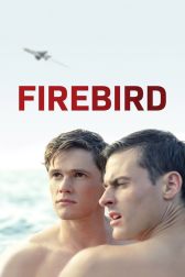 دانلود فیلم Firebird 2021