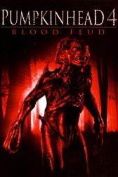 دانلود فیلم Pumpkinhead 4: Blood Feud 2007