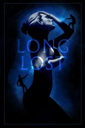 دانلود فیلم Long Lost 2018