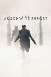 دانلود فیلم The Auschwitz Report 2021