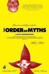 دانلود فیلم The Order of Myths 2008