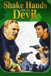 دانلود فیلم Shake Hands with the Devil 1959