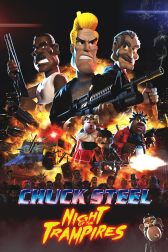 دانلود فیلم Chuck Steel: Night of the Trampires 2018