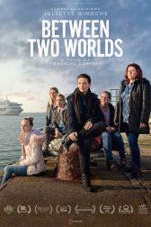 دانلود فیلم Between Two Worlds 2021