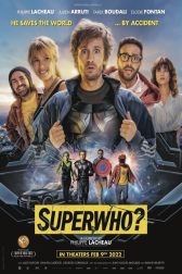 دانلود فیلم Superwho? 2021