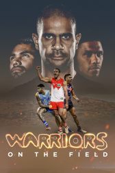 دانلود فیلم Warriors on the Field 2022