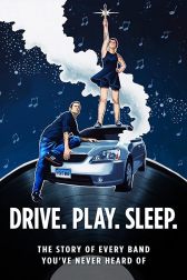 دانلود فیلم Drive Play Sleep 2017