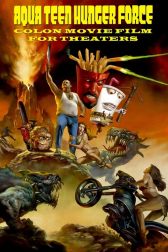 دانلود فیلم Aqua Teen Hunger Force Colon Movie Film for Theaters 2007