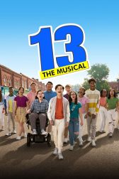 دانلود فیلم 13: The Musical 2022