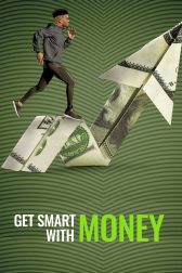 دانلود فیلم Get Smart with Money 2022