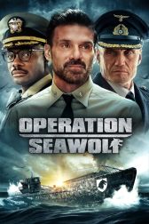 دانلود فیلم Operation Seawolf 2022