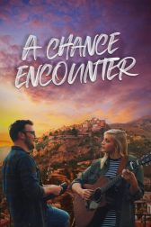 دانلود فیلم A Chance Encounter 2022