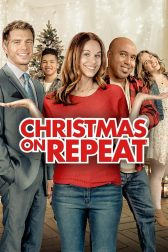 دانلود فیلم Christmas on Repeat 2022