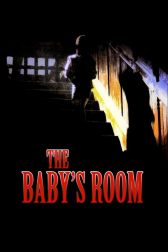 دانلود فیلم The Baby’s Room 2006