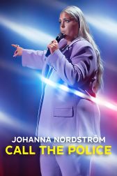 دانلود فیلم Johanna Nordström: Call the Police 2022