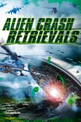 دانلود فیلم Alien Crash Retrievals 2015