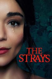 دانلود فیلم The Strays 2023