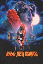 دانلود فیلم Kill Her Goats 2023