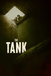 دانلود فیلم The Tank 2023