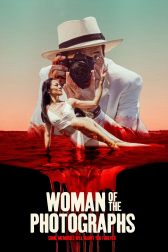 دانلود فیلم Woman of the Photographs 2020