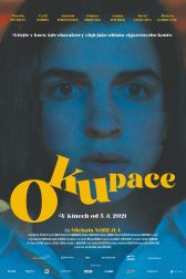 دانلود فیلم Okupace 2021