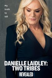 دانلود فیلم Danielle Laidley: Two Tribes 2023