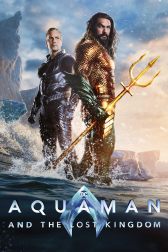 دانلود فیلم Aquaman and the Lost Kingdom 2023