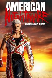 دانلود فیلم American Nightmare: Becoming Cody Rhodes 2023