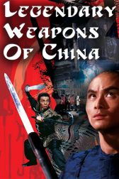 دانلود فیلم Legendary Weapons of China 1982