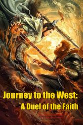 دانلود فیلم Journey to the West: A Duel of the Faith 2021